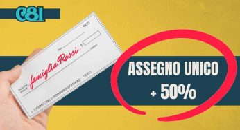 Assegno unico 2023, chi riceverà un aumento dell’importo del 50%