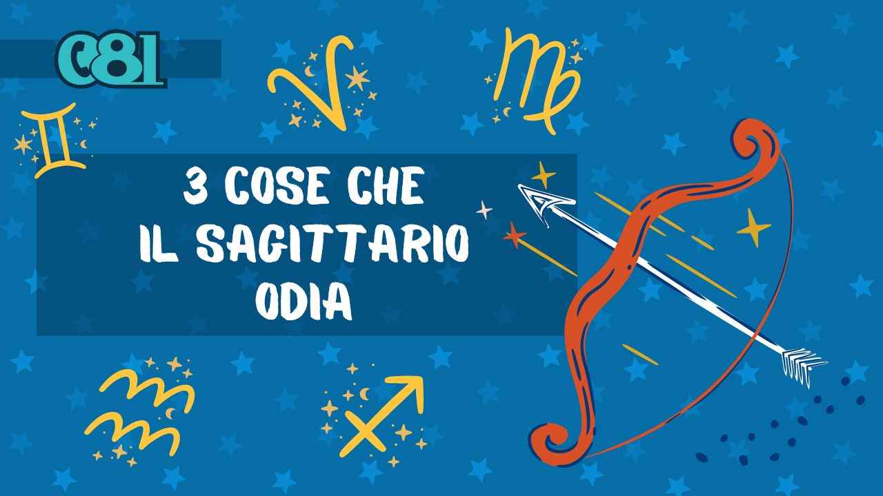 cosa odia il sagittario